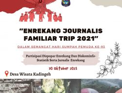 Enrekang Journalis Familiar Trip 2021 Digelar di Desa Wisata Kadingeh