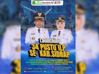 34 Pustu ILP Diluncurkan Serentak di Sidrap, Bupati Dorong Layanan Kesehatan Kian Dekat Desa