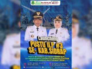 Bupati Sidrap Siap Launching Pustu ILP Tahap 3 103 Pustu Resmi Beroperasi