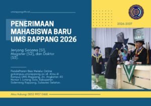 UMS Rappang Buka Pendaftaran Mahasiswa Baru 2026, Tersedia Program S1 hingga S3